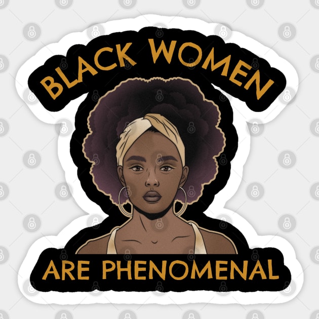 Black women are phenomenal, Black Woman, African American, Black History Sticker by UrbanLifeApparel